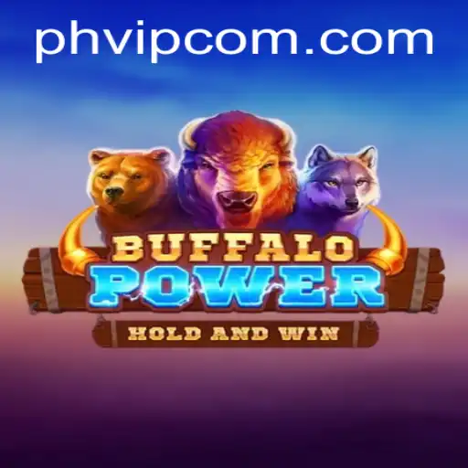Discover BuffaloPower: A Thrilling Gaming Experience with PHVIP Access