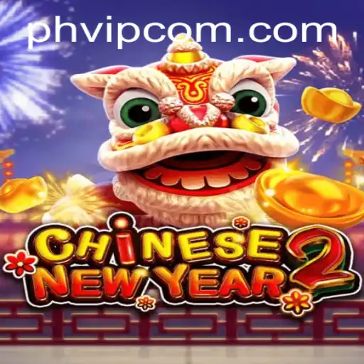 Exploring the Festive World of CHINESENEWYEAR2: A Deep Dive into the Game with PHVIP